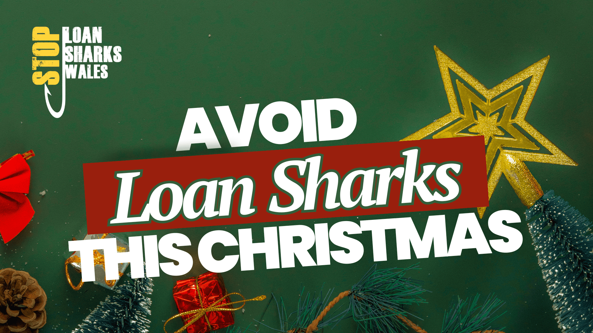 Text reads: Avoid Loan Sharks This Christmas