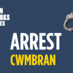 Arrest Cwmbran
